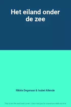 Couverture du produit · Het eiland onder de zee