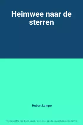Couverture du produit · Heimwee naar de sterren
