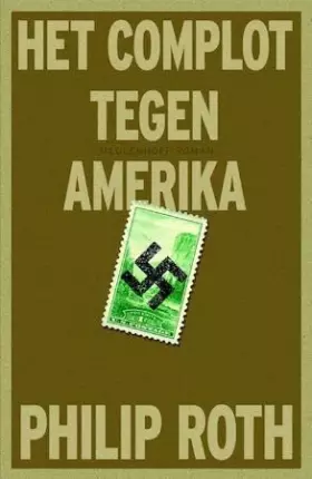 Couverture du produit · Het complot tegen Amerika: roman