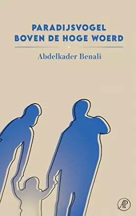 Couverture du produit · Paradijsvogel boven de Hoge Woerd