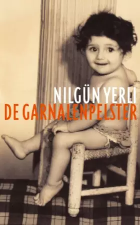 Couverture du produit · De garnalenpelster / druk 1
