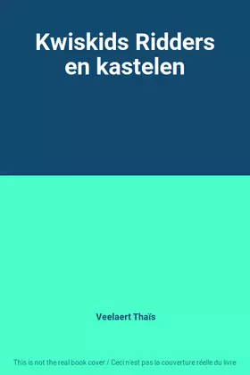 Couverture du produit · Kwiskids Ridders en kastelen