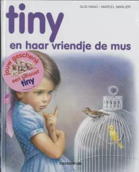 Couverture du produit · Tiny en haar vriendje de mus