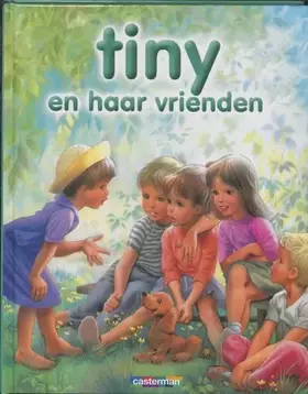 Couverture du produit · Tiny en haar vrienden: 8 verhalen
