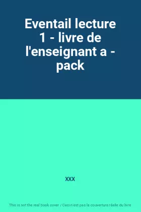 Couverture du produit · Eventail lecture 1 - livre de l'enseignant a - pack