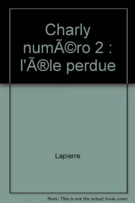 Couverture du produit · Charly numéro 2 : l'île perdue