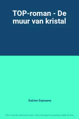 Couverture du produit · TOP-roman - De muur van kristal