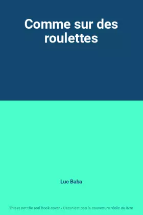 Couverture du produit · Comme sur des roulettes