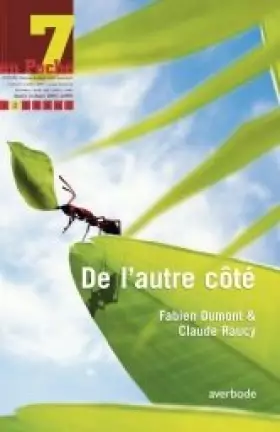 7 en Poche - DE L'AUTRE CÔTÉ - FABIEN DUMONT & CLAUDE RAUCY