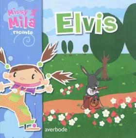 Couverture du produit · Missy Mila : Elvis