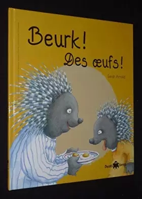 Couverture du produit · Ouistilivres 5 - élève: Beurk! Des oeufs!