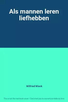 Couverture du produit · Als mannen leren liefhebben