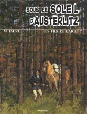 Couverture du produit · FILS DE L'AIGLE TOME 6 : MA BOHEME