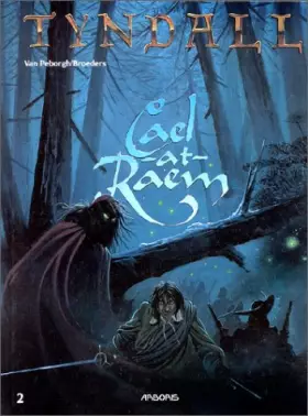 Couverture du produit · Tyndall, tome 2 : Cael-at-Raen