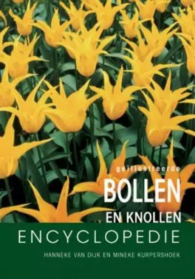 Couverture du produit · Geïllustreerde bloembollen encyclopedie