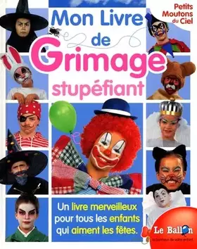 Couverture du produit · MON LIVRE DE GRIMAGE STUPEFIANT