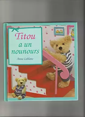 Couverture du produit · Titou a un nounours