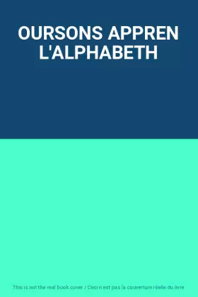 Couverture du produit · OURSONS APPREN L'ALPHABETH