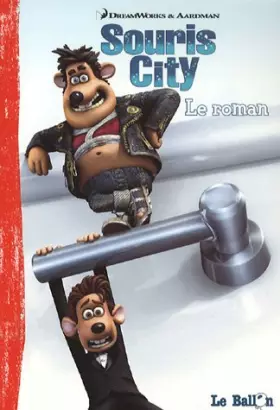 Couverture du produit · Souris city Le roman