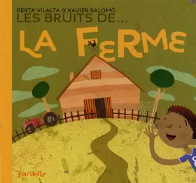 Couverture du produit · Les bruits de... la ferme