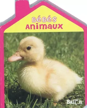 Couverture du produit · Bébés animaux Livre maison