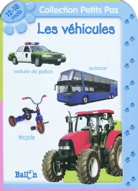Couverture du produit · LES VEHICULES 12-18 MOIS
