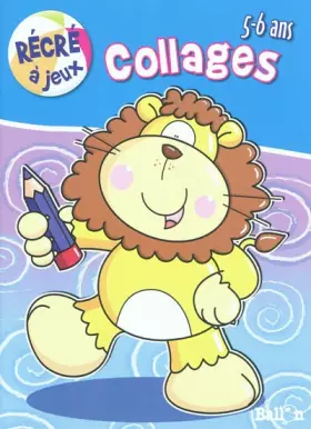 Couverture du produit · Collages Lion: 5-6 ans