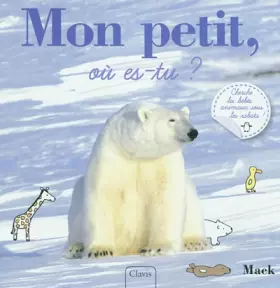 Couverture du produit · Mon petit, où es-tu ?