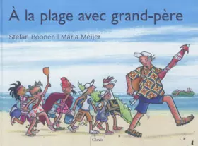 Couverture du produit · A LA PLAGE AVEC GRAND PERE