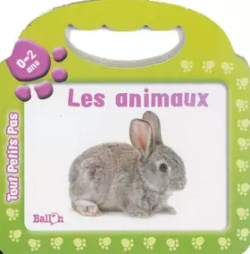 Couverture du produit · TOUT PETITS PAS LES ANIMAUX