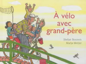 Couverture du produit · A VELO AVEC GRAND PERE