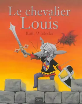 Couverture du produit · Le chevalier Louis