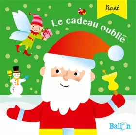 Couverture du produit · LE CADEAU OUBLIE