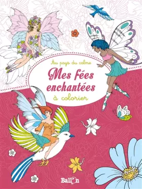 Couverture du produit · Mes fées enchantées à colorier