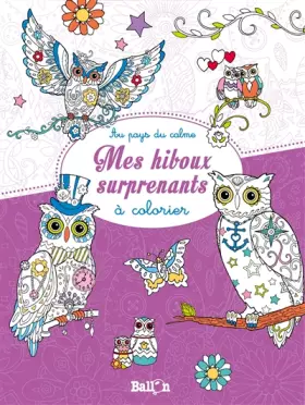 Couverture du produit · Mes hiboux surprenants à colorier