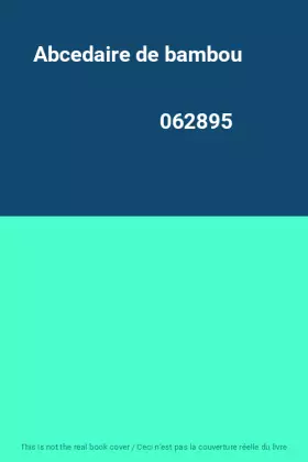 Couverture du produit · Abcedaire de bambou                                                                           062895
