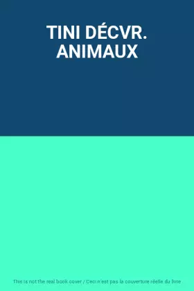 Couverture du produit · TINI DÉCVR. ANIMAUX