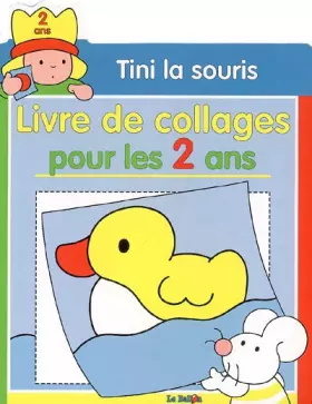 Couverture du produit · Tini La Souris Pour Les 2 Ans