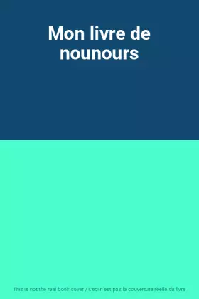 Couverture du produit · Mon livre de nounours