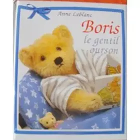 Couverture du produit · BORIS LE GENTIL OURSON