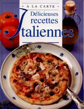 Couverture du produit · DELICIEUSES RECETTES ITALIENNES