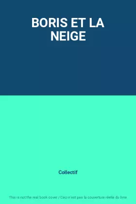 Couverture du produit · BORIS ET LA NEIGE