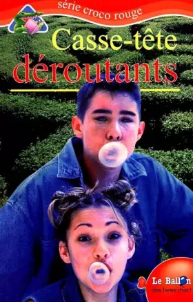 Couverture du produit · Casse-Tete Deroutants