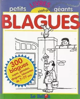 Couverture du produit · PETITS LIVRES GEANTS BLAGUES BLEU