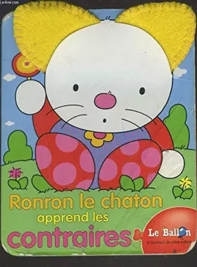 Couverture du produit · Ronron le chaton apprend les contraires
