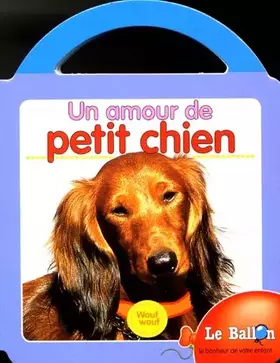 Couverture du produit · Un amour de petit chien