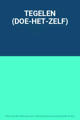 Couverture du produit · TEGELEN (DOE-HET-ZELF)