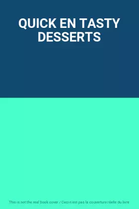 Couverture du produit · QUICK EN TASTY DESSERTS