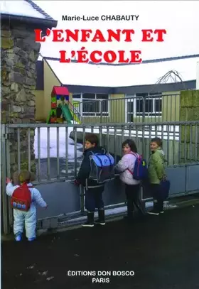 Couverture du produit · L Enfant et l Ecole