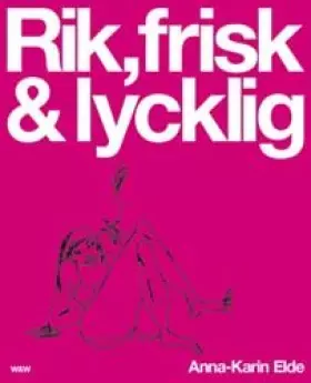 Couverture du produit · Rik, Frisk & Lycklig